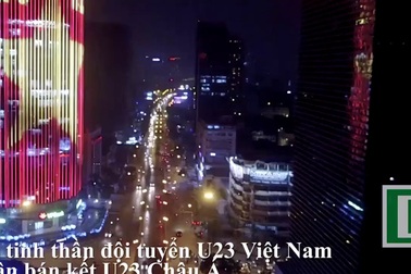 Hà Nội: Cả một tòa cao ốc rực sáng quốc kỳ cổ vũ U23 Việt Nam