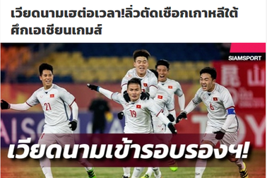 Báo Thái Lan chúc mừng chiến tích lịch sử của Olympic Việt Nam