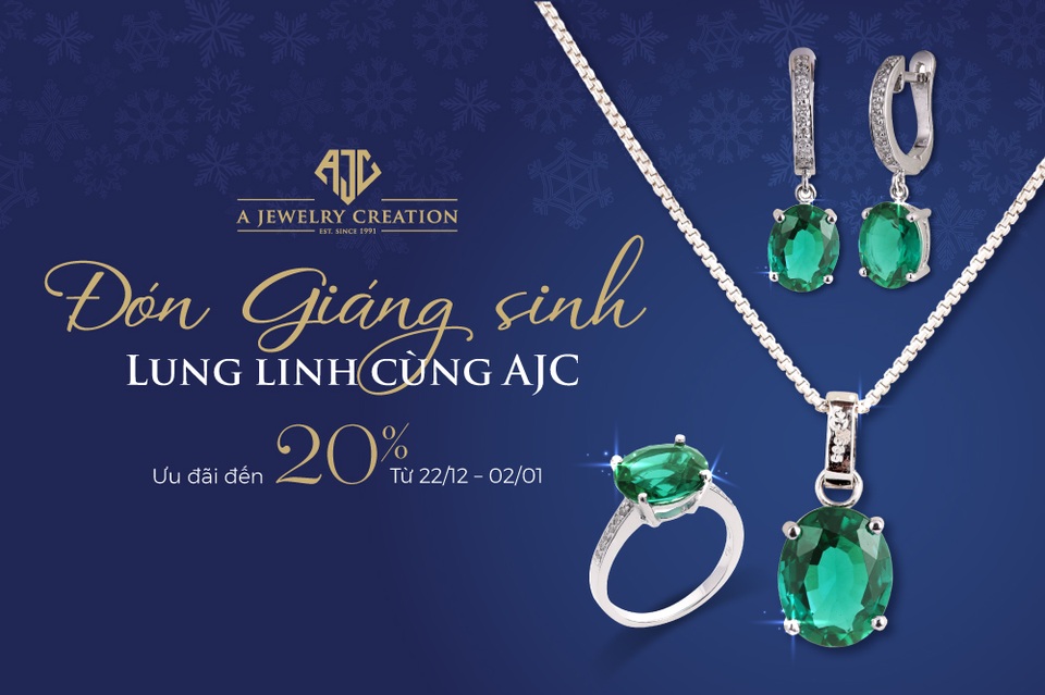 Lung linh tỏa sáng cùng trang sức AJC, nhận ngay ưu đãi mùa lễ hội - 2 Lung linh tỏa sáng cùng trang sức AJC, nhận ngay ưu đãi mùa lễ hội - 2
