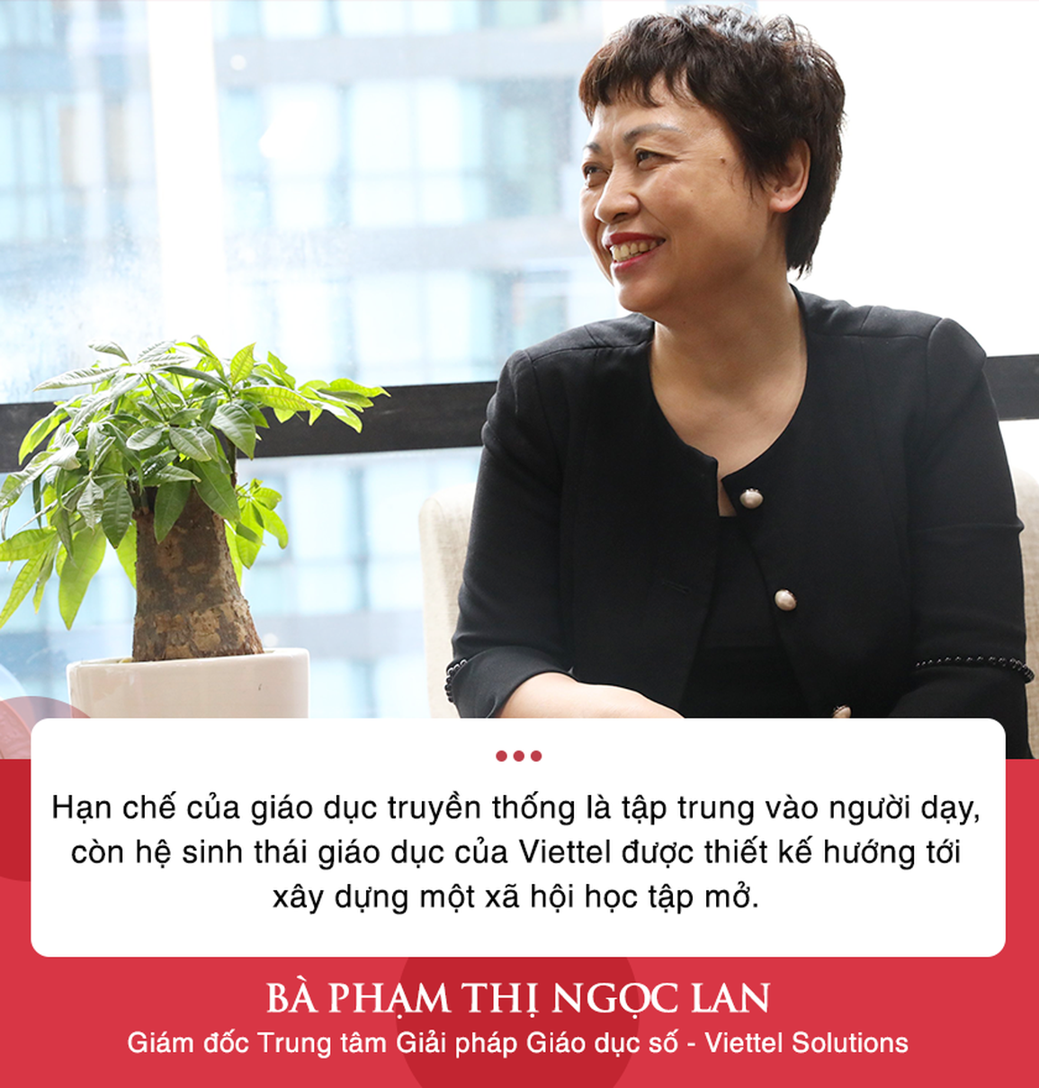 Từ thấu hiểu nỗi đau của ngành giáo dục đến sự ra đời của hệ sinh thái giáo dục số Viettel - 3 Từ thấu hiểu nỗi đau của ngành giáo dục đến sự ra đời của hệ sinh thái giáo dục số Viettel - 3