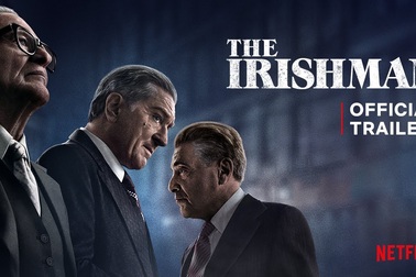 Trailer "The Irishman" - Bộ phim mới nhất của đạo diễn Martin Scorsese