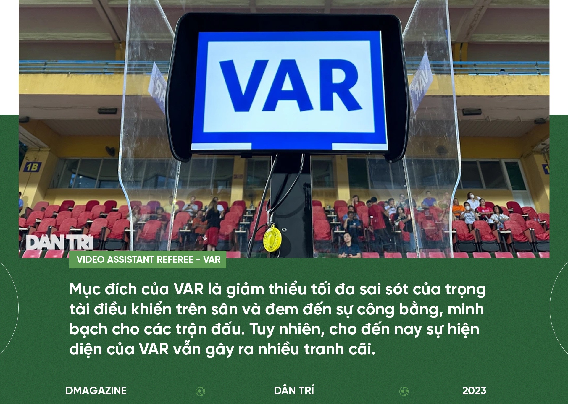 Câu chuyện chấm đen trên tờ giấy trắng của VAR và bài học cho V-League - 4 Câu chuyện chấm đen trên tờ giấy trắng của VAR và bài học cho V-League - 4