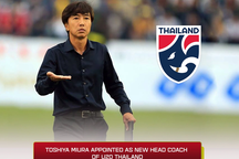 HLV Toshiya Miura được bổ nhiệm dẫn dắt U20 Thái Lan