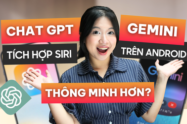 Trợ lý AI trên Android có đang nhỉnh hơn so với Apple?