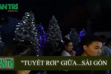 "Tuyết rơi" giữa...Sài Gòn