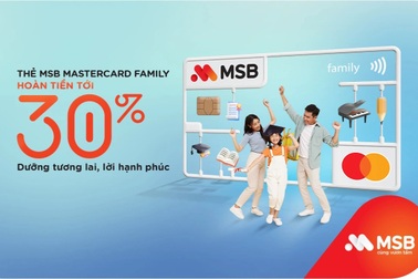 MSB ra mắt thẻ tín dụng dành riêng cho chi tiêu gia đình