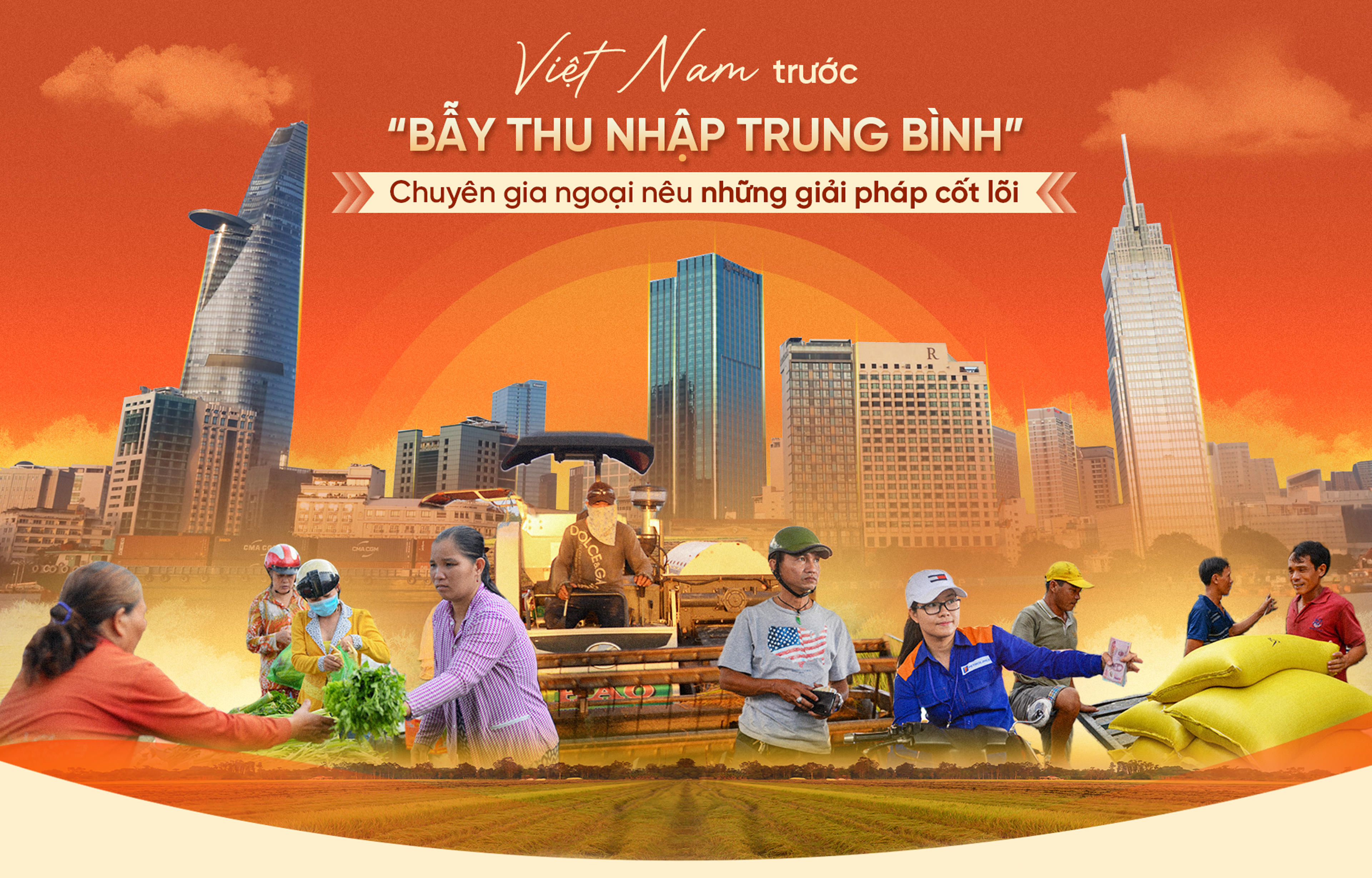 Việt Nam trước "bẫy thu nhập trung bình", chuyên gia ngoại nêu giải pháp