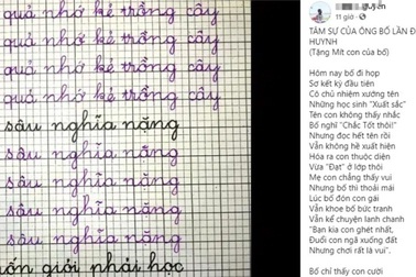 Tâm sự xúc động của ông bố lần đầu họp phụ huynh khi con chỉ mức "Đạt"