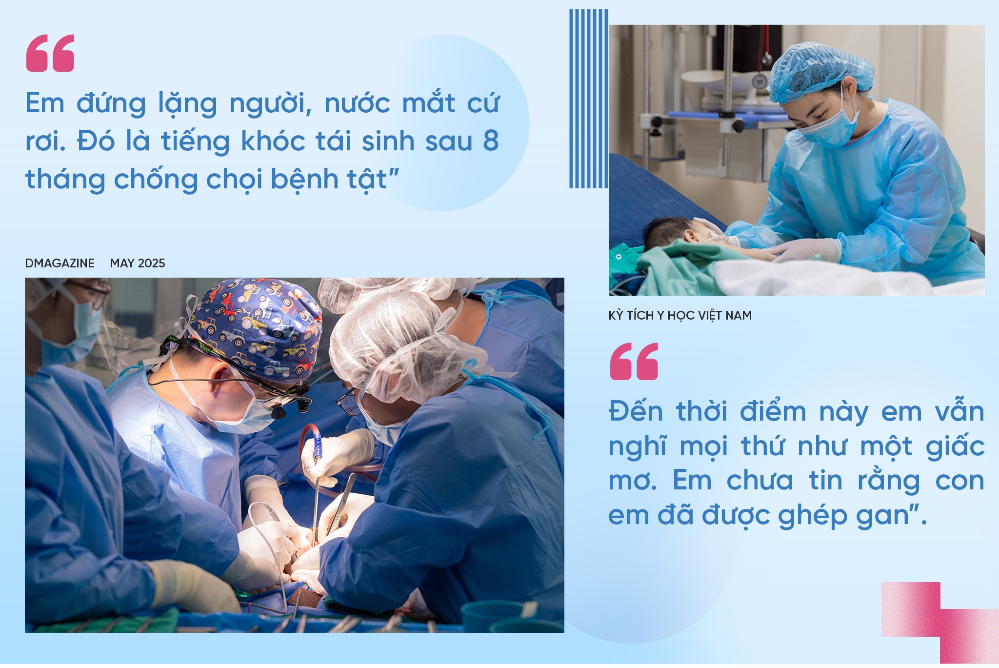 Ghép gan cho bệnh nhi 8 tháng tuổi từ người chết não: Kỳ tích y học Việt - 13 Ghép gan cho bệnh nhi 8 tháng tuổi từ người chết não: Kỳ tích y học Việt - 13