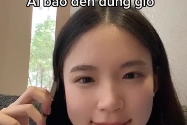 "Chờ em một tí nhé" thực ra là 1 tiếng đồng hồ