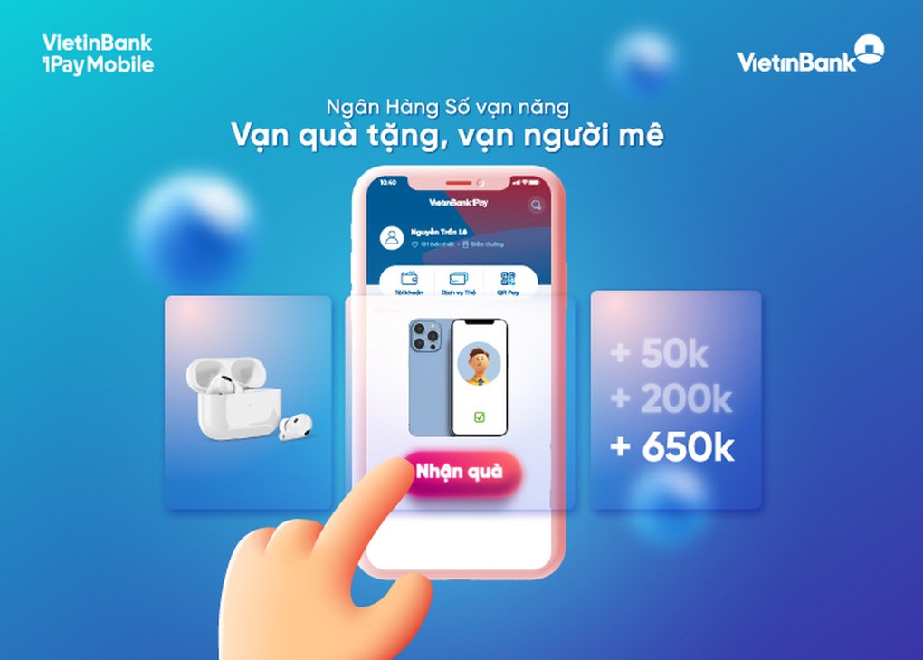 Loạt ưu đãi cho người dùng khi trải nghiệm VietinBank iPay Mobile - 1 Loạt ưu đãi cho người dùng khi trải nghiệm VietinBank iPay Mobile - 1