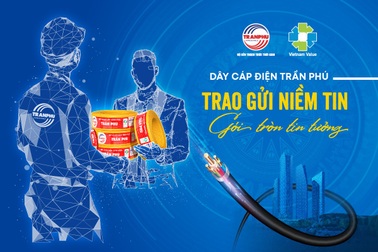 Dây cáp điện Trần Phú cùng thông điệp "Trao gửi niềm tin, gói tròn tin tưởng"