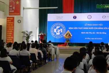 Bệnh viện Phụ sản – Nhi Đà Nẵng nhận danh hiệu bệnh viện thực hành nuôi con bằng sữa mẹ xuất sắc