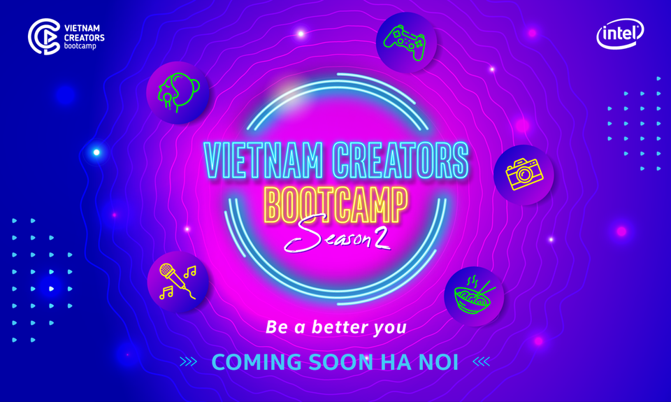 Vietnam Creators Bootcamp mùa 2: Cơ hội trở thành “Creator” chuyên nghiệp dành cho các bạn trẻ yêu thích sáng tạo nội dung - 1 Vietnam Creators Bootcamp mùa 2: Cơ hội trở thành “Creator” chuyên nghiệp dành cho các bạn trẻ yêu thích sáng tạo nội dung - 1
