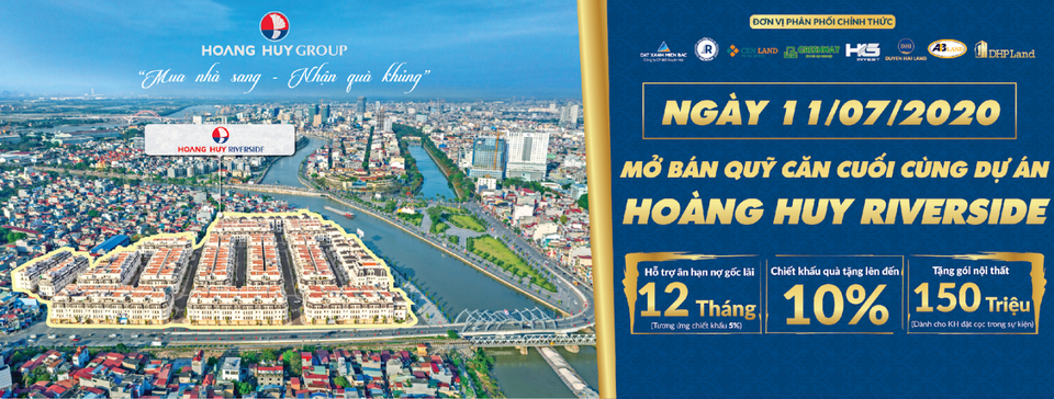 Mở bán quỹ căn đẹp cuối cùng của dự án Hoàng Huy Riverside - 1 Mở bán quỹ căn đẹp cuối cùng của dự án Hoàng Huy Riverside - 1