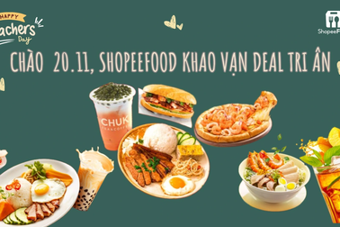 ShopeeFood tung "Vạn Deal Tri Ân" đón Ngày Nhà giáo 20/11