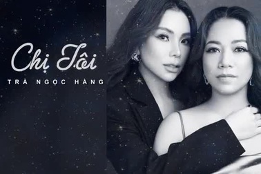 Chị tôi - Trà Ngọc Hằng