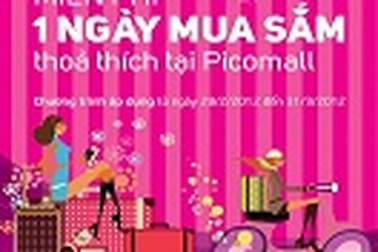 Cơ hội mua sắm miễn phí tại TTTM Picomall