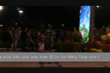 Khai mạc Tuần lễ Du lịch Đồng Tháp 2017