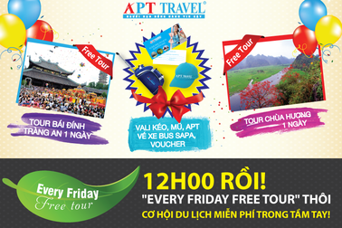 Cơ hội đi tour miễn phí vào thứ 6 hàng tuần