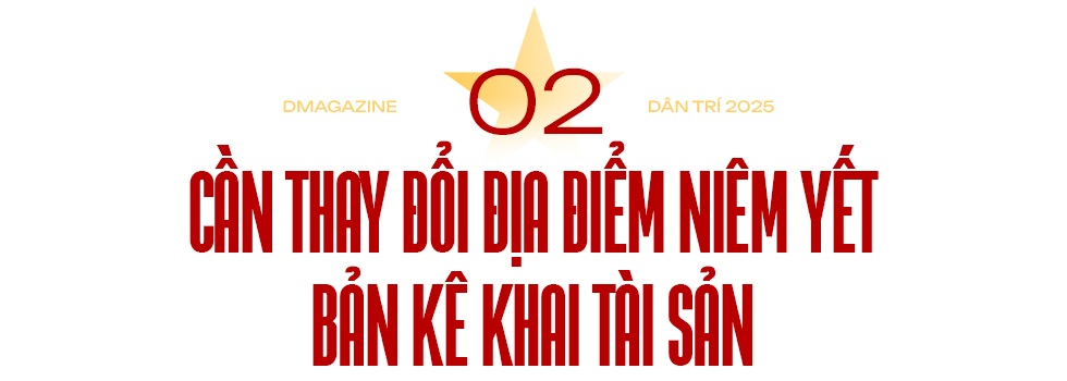 Để kê khai tài sản của cán bộ không hình thức (kỳ cuối): Cần số hóa tài sản - 7 Để kê khai tài sản của cán bộ không hình thức (kỳ cuối): Cần số hóa tài sản - 7