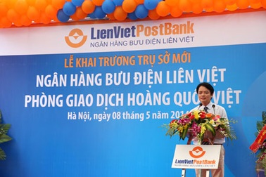 LienVietPostBank khai trương Phòng Giao dịch Hoàng Quốc Việt