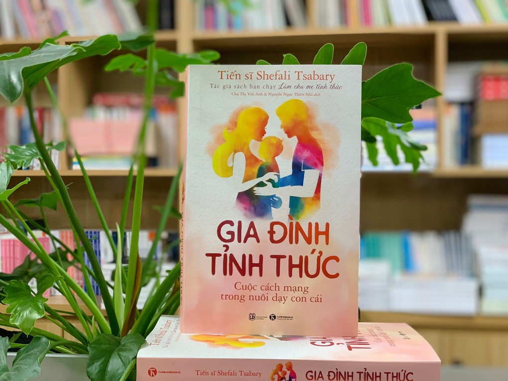 Gia đình tỉnh thức - Cuộc cách mạng nuôi dạy con trong xã hội hiện đại - 1 Gia đình tỉnh thức - Cuộc cách mạng nuôi dạy con trong xã hội hiện đại - 1