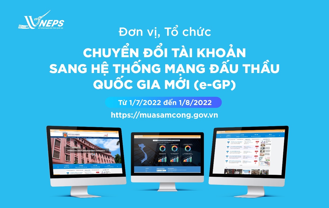 Thông báo chuyển đổi tài khoản trên hệ thống đấu thầu mới từ 1/7 - 1