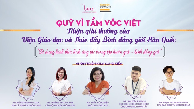 Quỹ Vì Tầm Vóc Việt nhận giải thưởng của Viện Giáo dục và Thúc đẩy Bình đẳng giới Hàn Quốc (KIGIPE) - Ảnh 1.