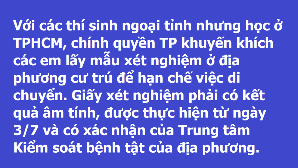 Thi tốt nghiệp ở TPHCM: Xét nghiệm Covid-19 cho 110.000 thí sinh, giáo viên - 3 Thi tốt nghiệp ở TPHCM: Xét nghiệm Covid-19 cho 110.000 thí sinh, giáo viên - 3