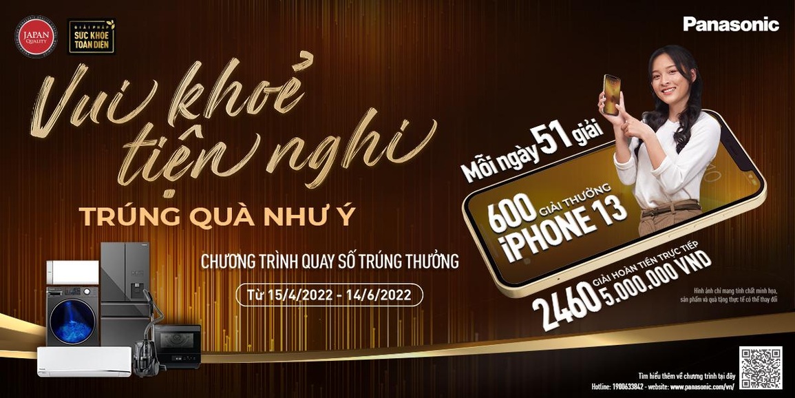Hàng nghìn cơ hội trúng iPhone 13 và giải hoàn tiền 5 triệu đồng từ Panasonic - 1 Hàng nghìn cơ hội trúng iPhone 13 và giải hoàn tiền 5 triệu đồng từ Panasonic - 1