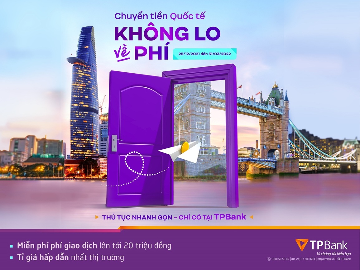 TPBank miễn phí chuyển tiền quốc tế tới 20 triệu đồng - 1 TPBank miễn phí chuyển tiền quốc tế tới 20 triệu đồng - 1