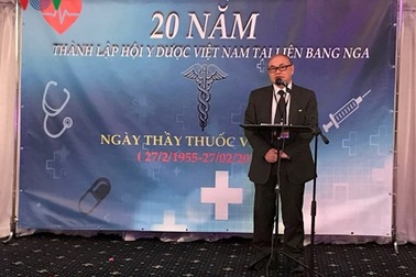 Hội Y dược Việt Nam tại Nga kỷ niệm 20 năm thành lập