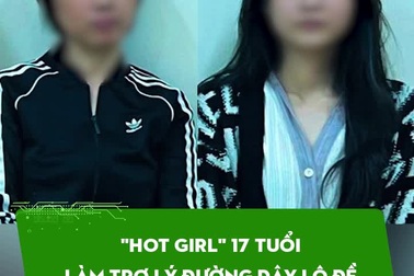 "Hot girl" 17 tuổi làm trợ lý đường dây lô đề