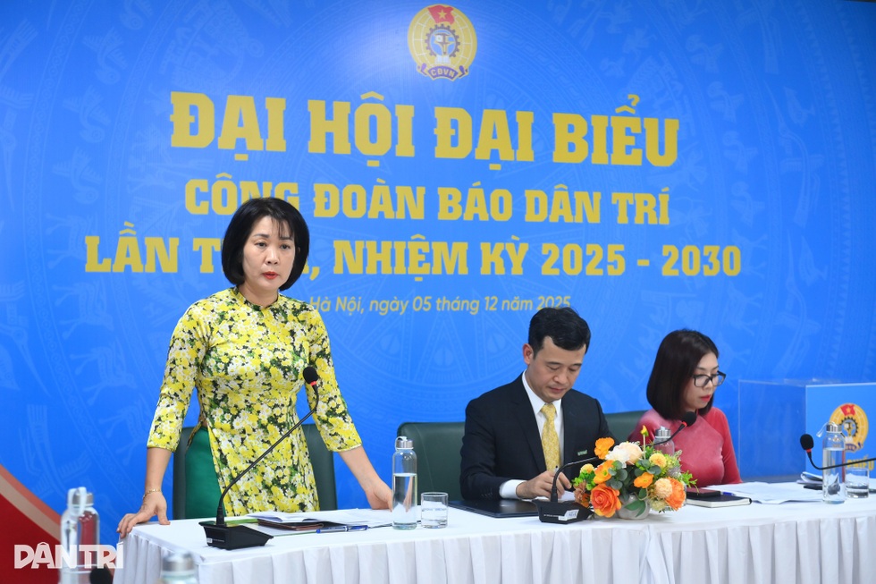 Đại hội Công đoàn báo Dân trí nhiệm kỳ 2025-2030 thành công tốt đẹp - 2 Đại hội Công đoàn báo Dân trí nhiệm kỳ 2025-2030 thành công tốt đẹp - 2