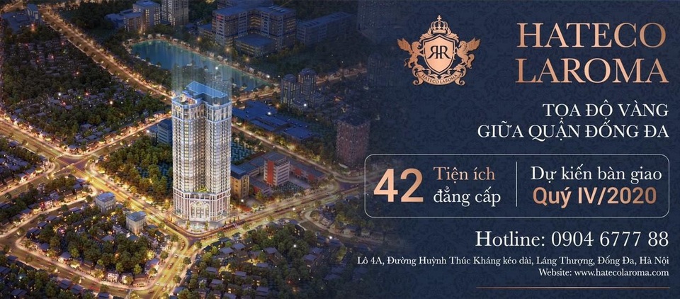 Hateco Laroma - Dự án kim cương khẳng định chất sống thời thượng tại Thủ đô - 1 Hateco Laroma - Dự án kim cương khẳng định chất sống thời thượng tại Thủ đô - 1