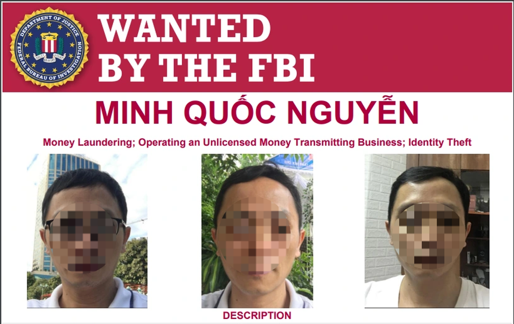 FBI truy nã một người Việt vì cáo buộc rửa tiền điện tử 3 tỷ USD - 1 FBI truy nã một người Việt vì cáo buộc rửa tiền điện tử 3 tỷ USD - 1