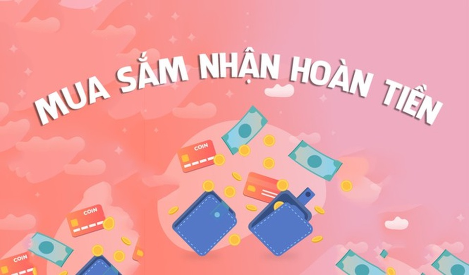 Coi chừng sập bẫy với chương trình mua sắm hoàn tiền - 2 Coi chừng sập bẫy với chương trình mua sắm hoàn tiền - 2