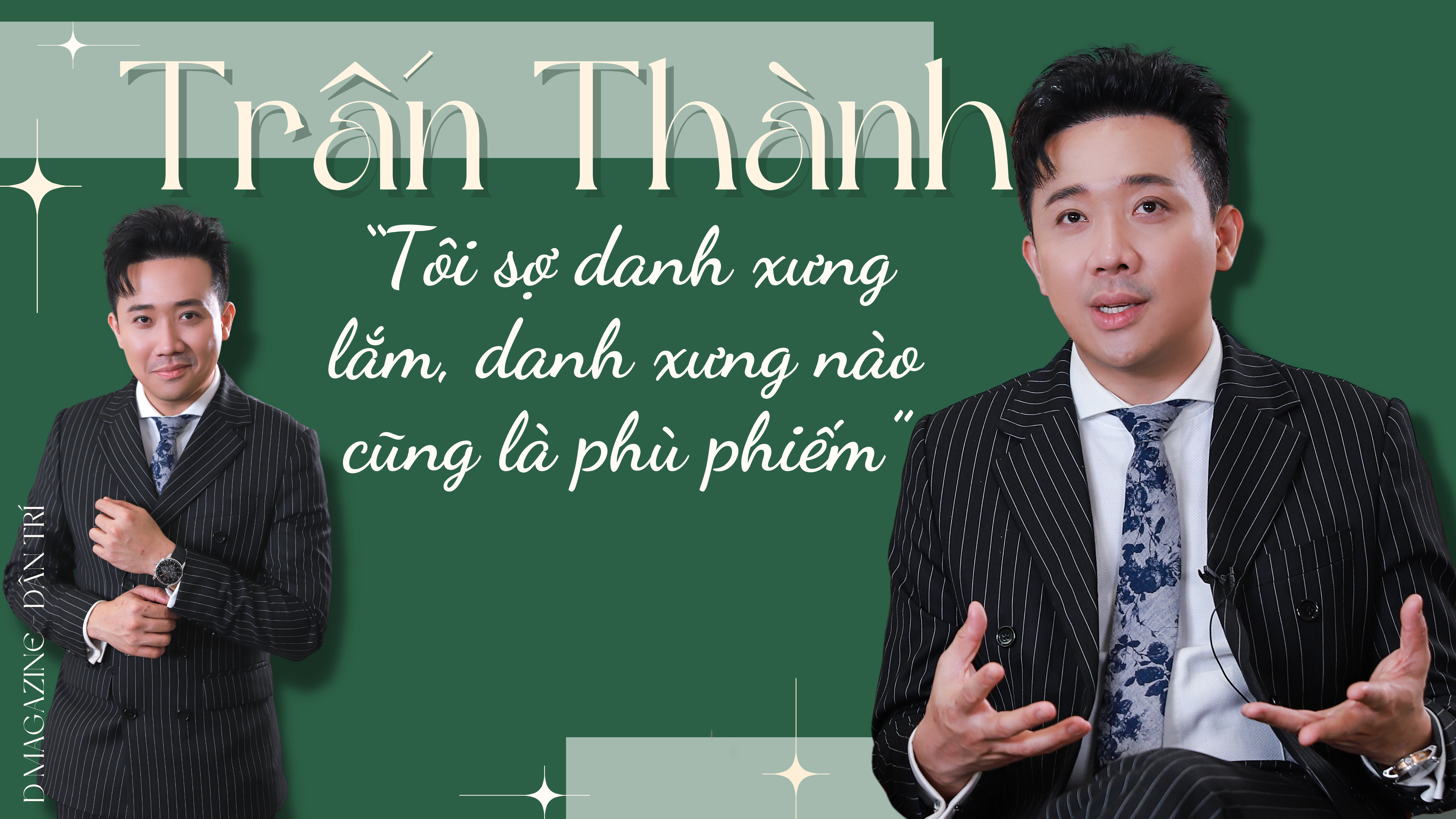 Trấn Thành: "Danh xưng nào cũng là phù phiếm, tôi không phải vua ở đâu cả"