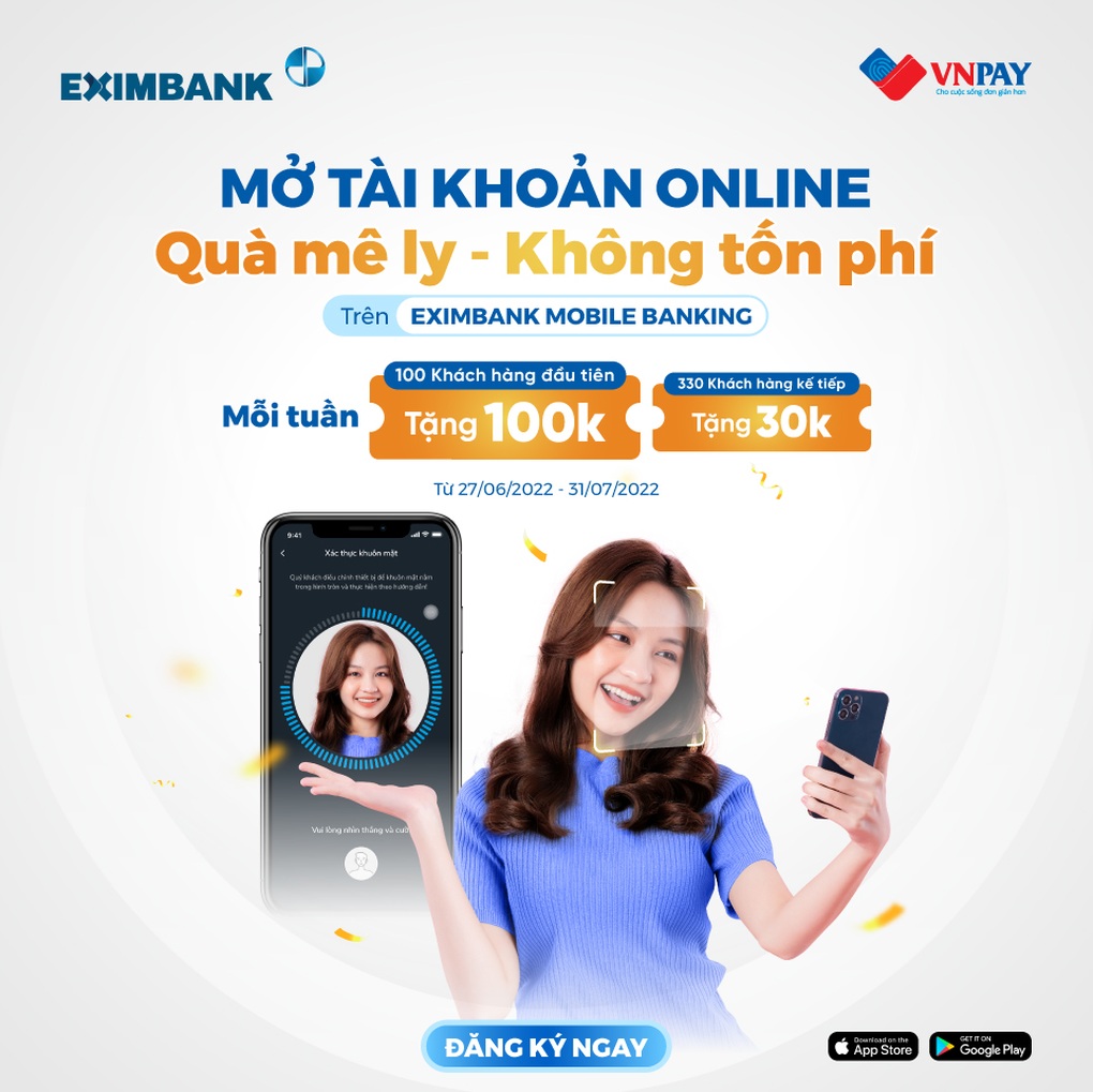 Nhiều ưu đãi khi mở tài khoản Eximbank qua hình thức eKYC - 1 Nhiều ưu đãi khi mở tài khoản Eximbank qua hình thức eKYC - 1