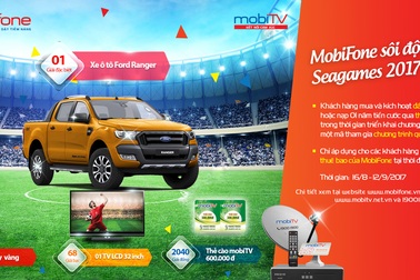 MobiFone tung hàng loạt khuyến mãi mùa Seagames 2017