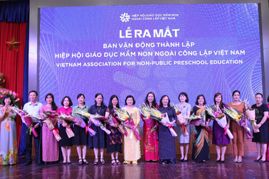 Ra mắt Hiệp hội Giáo dục Mầm non ngoài công lập Việt Nam