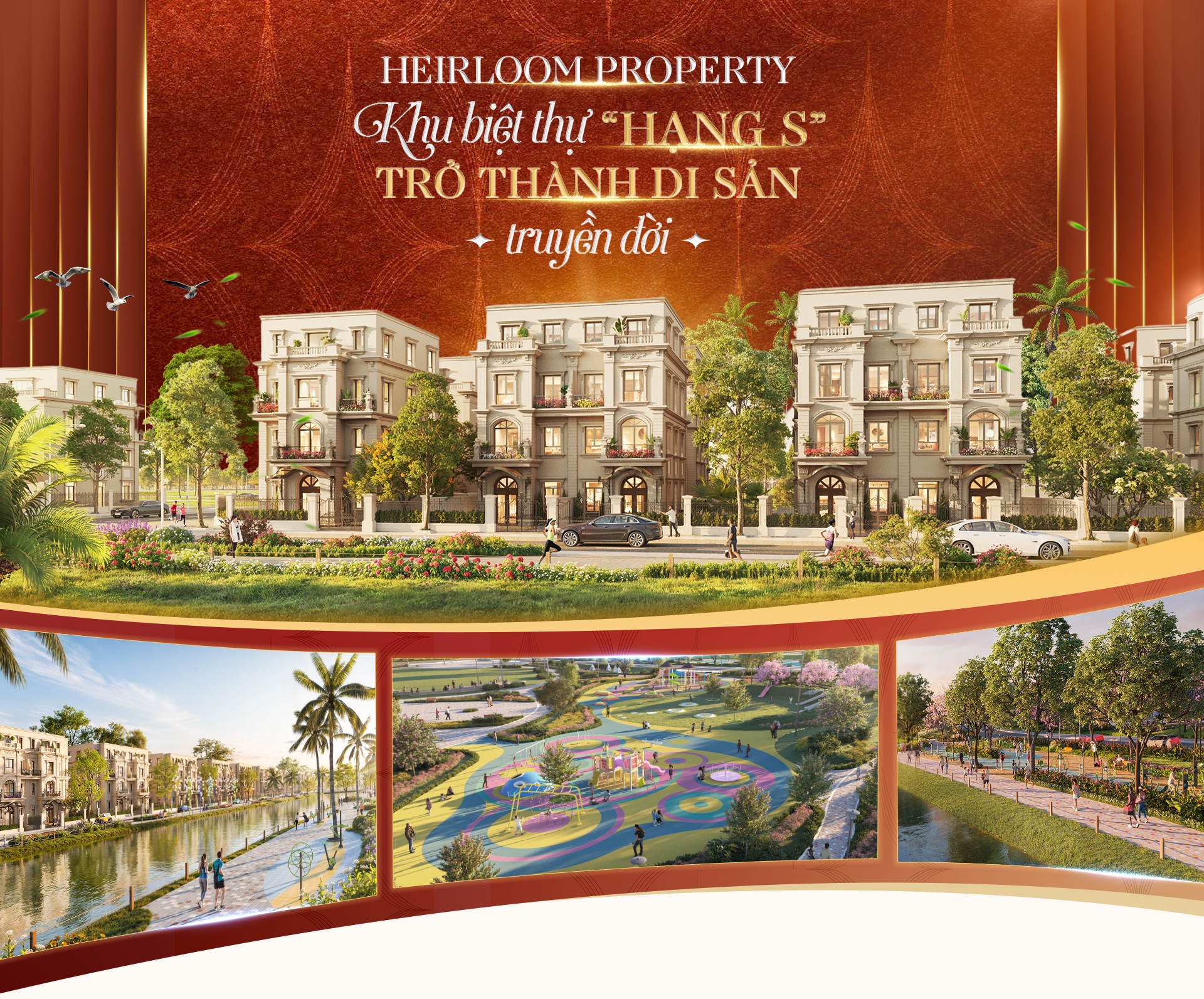 Heirloom Property - Khi biệt thự "hạng S" trở thành di sản truyền đời