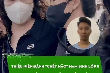 Thiếu niên đánh "chết não" nam sinh lớp 8 bị tuyên phạt 4 năm 9 tháng tù