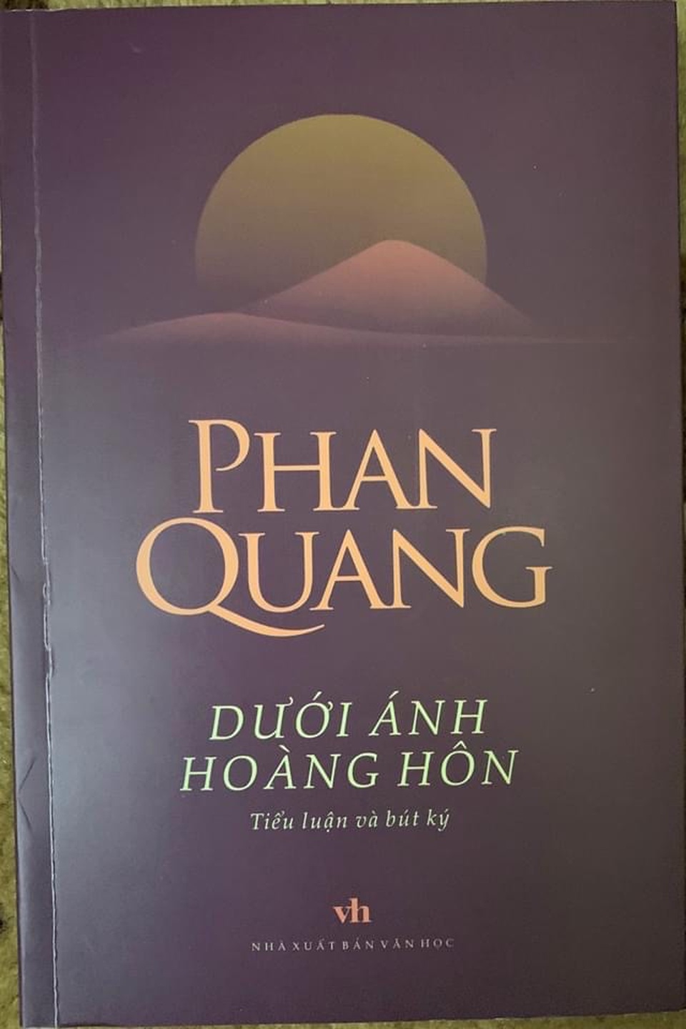 Dưới ánh hoàng hôn hiện lên một Phan Quang giữa đời văn, nghiệp báo - 2