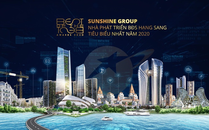 Sunshine Group – Nhà phát triển bất động sản hạng sang tiêu biểu nhất năm 2020