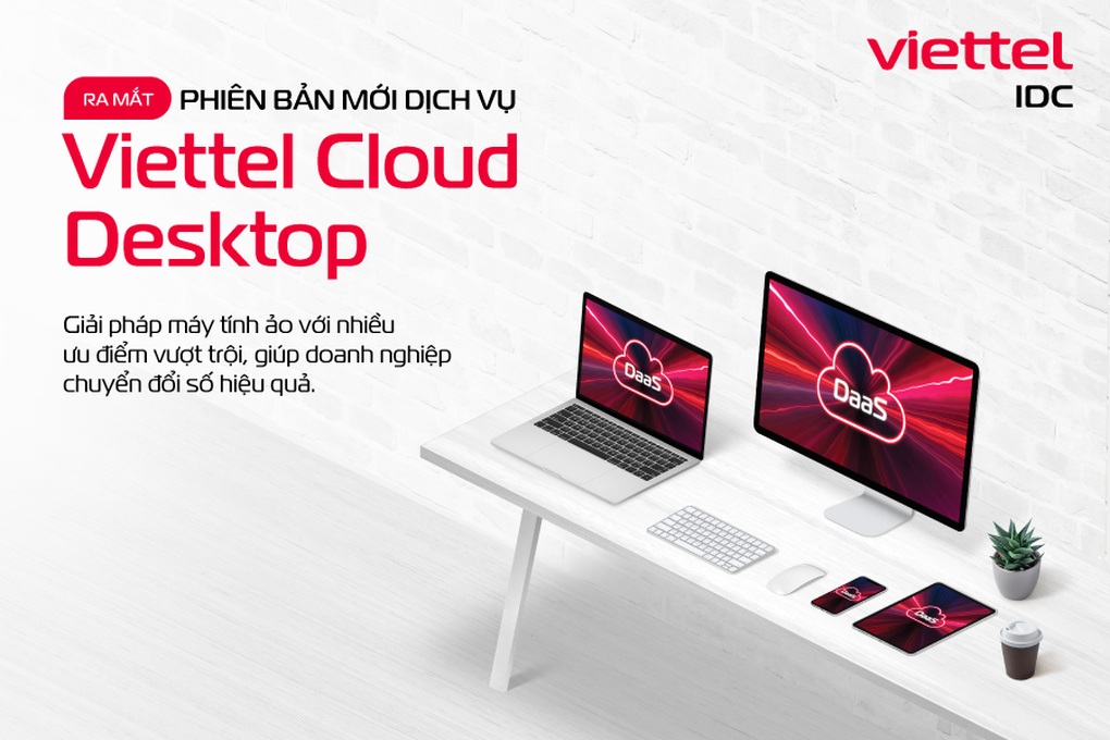 Nâng cao trải nghiệm làm việc từ xa với Viettel Cloud Desktop - 2 Nâng cao trải nghiệm làm việc từ xa với Viettel Cloud Desktop - 2