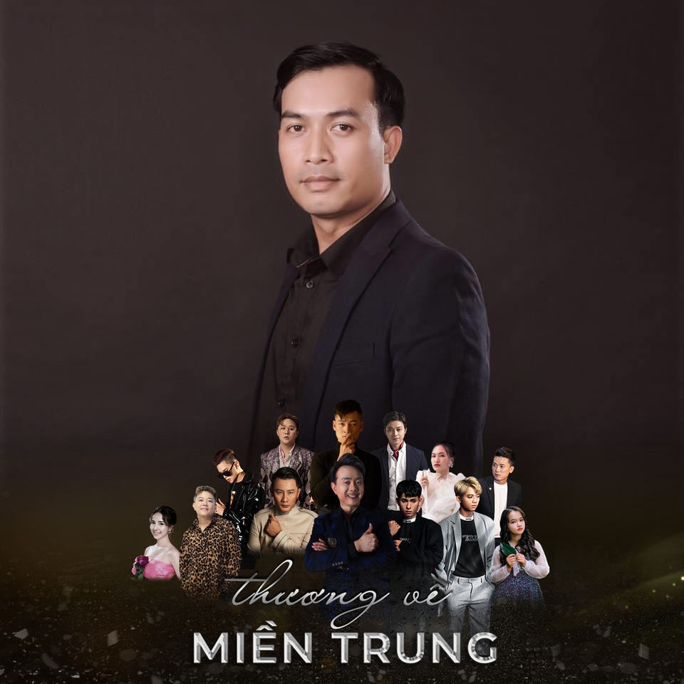 Nhiều nghệ sĩ tham gia đêm nhạc thiện nguyện “Thương về miền Trung” - 4 Nhiều nghệ sĩ tham gia đêm nhạc thiện nguyện “Thương về miền Trung” - 4