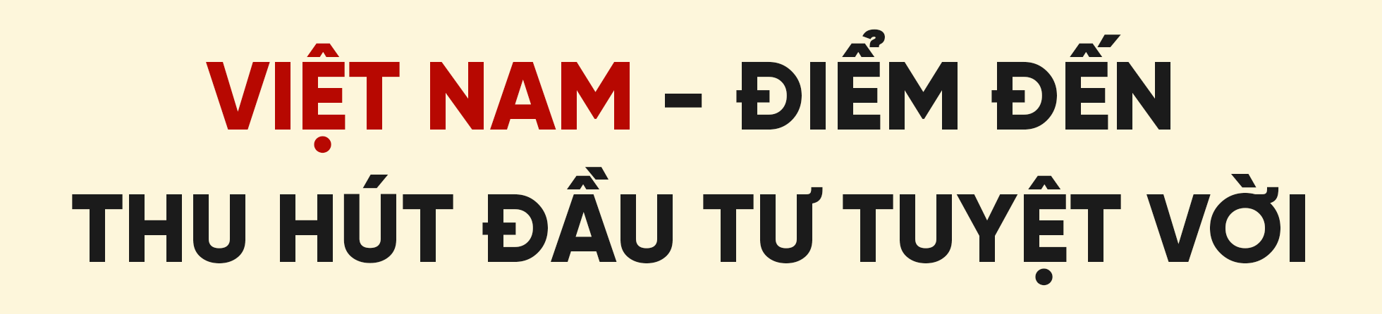 Tình cảm, lòng tin và vị thế của ngôi sao đang lên trên diễn đàn quốc tế - 1