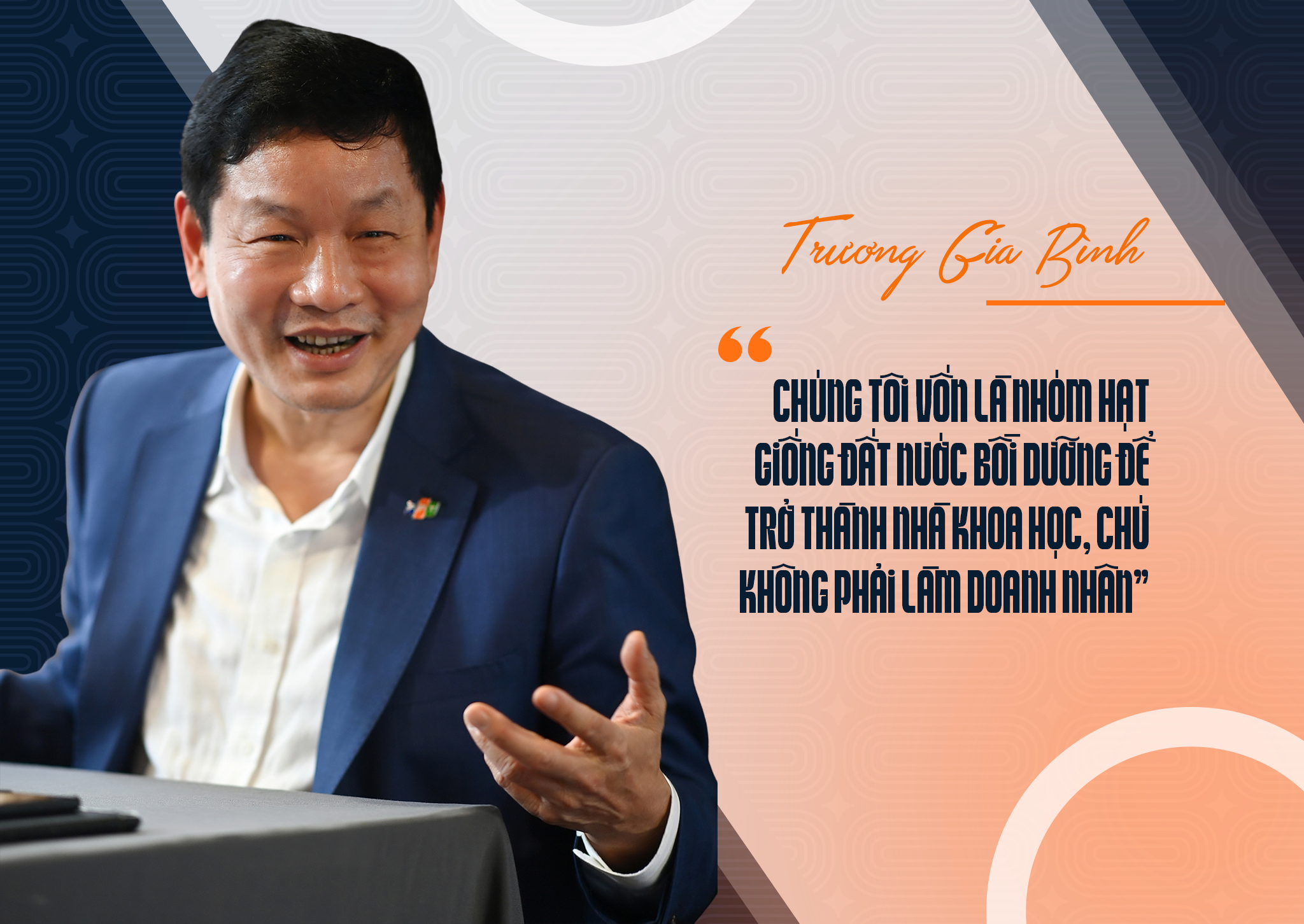 Chủ tịch FPT Trương Gia Bình: 33 năm xây dựng đế chế 4 tỷ USD từ 6 cây vàng - 3 Chủ tịch FPT Trương Gia Bình: 33 năm xây dựng đế chế 4 tỷ USD từ 6 cây vàng - 3